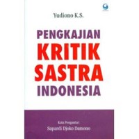 Image of Pengkajian Kritik Sastra Indonesia