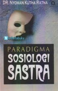 Image of Paradigma Sosiologi Sastra