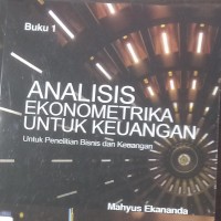 Image of Analisis Ekonometrika Untuk Keuangan    Buku 1