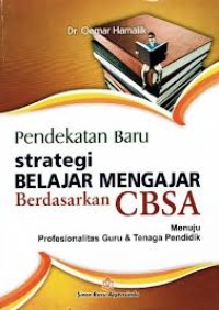 Image of pendekatan baru strategi belajar mengajar berdasarkan cbsa