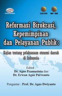 Image of reformasi birokrasi, kepemimpinan dan pelayanan publik