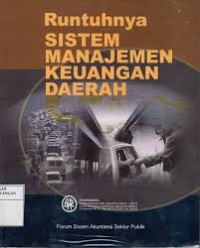 Image of RUNTUHNYA SISTEM MANAJEMEN KEUANGAN DAERAH
