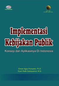Image of implementasi kebijakan publik