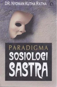 Image of paradigma sosiologi sastra