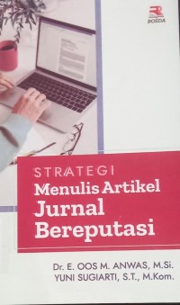 Image of Strategi Menulis Artikel Jurnal Bereputasi